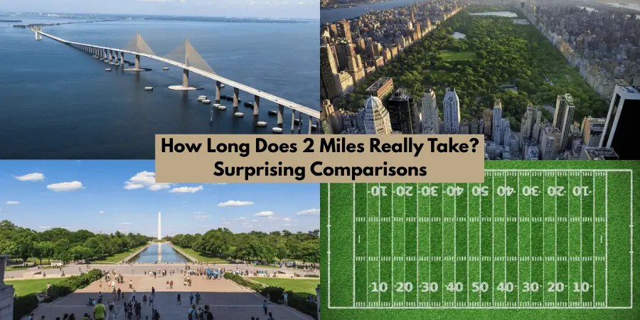 How Long Does 2 Miles Really Take? Comparisons